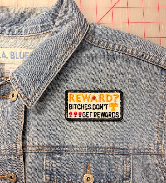 bitches don't get rewards patch